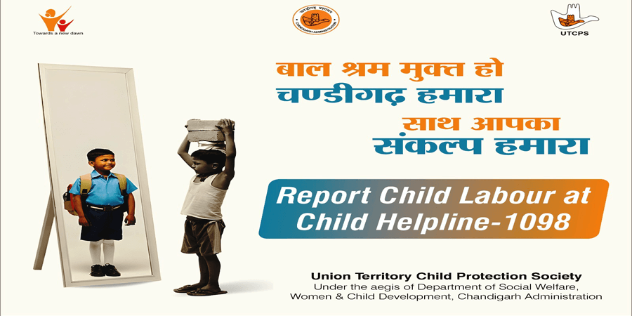 बाल श्रम मुक्त हो चंडीगढ़ हमारा साथ संकल्प हमारा।
